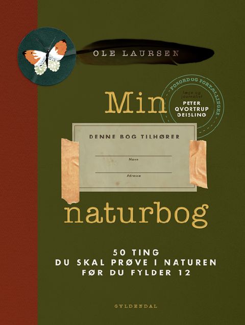 Min naturbog : 50 ting du skal prøve i naturen før du fylder 12