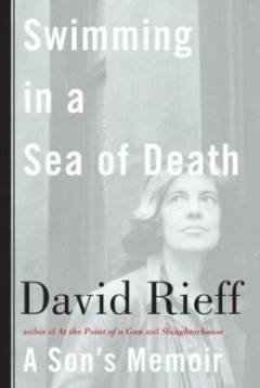 Swimming in a sea of death : a son's memoir