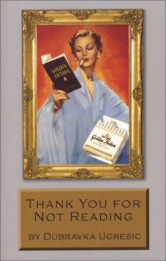 Thank you for not reading : essays on literary trivia