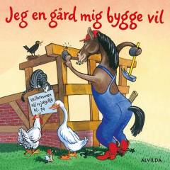 Jeg en gård mig bygge vil