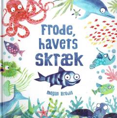 Frode, havets skræk