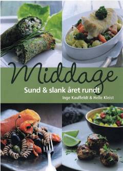 Middage : sund & slank året rundt