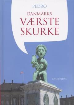 Danmarks værste skurke