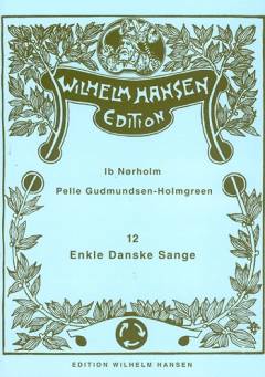 12 enkle danske sange