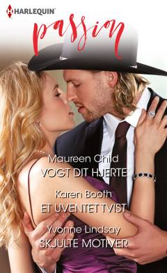 Vogt dit hjerte: Et uventet tvist: Skjulte motiver