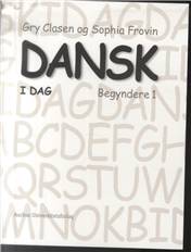 Dansk i dag 1 - begyndere