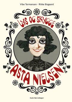 Lys og skygge - Asta Nielsen