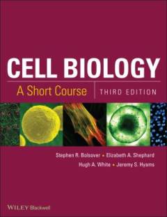 Cell biology : a short course