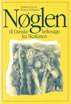 Danske heltesagn fra skatkisten -- Nøglen