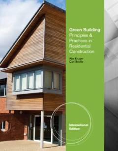 Green building : principles and practices in residential construction