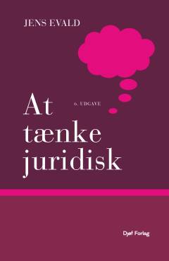At tænke juridisk : juridisk metode for begyndere