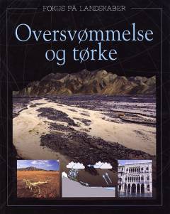 Oversvømmelse og tørke