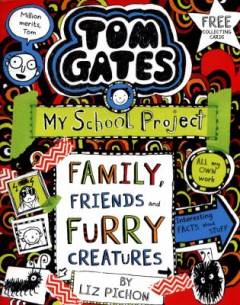 My school project: Family, friends and furry creatures