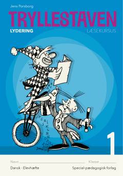 Trylle-staven : læsekursus : angrebsteknikker til ukendte ord. Bind 1 : Lydering