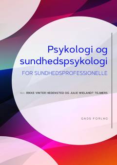 Psykologi og sundhedspsykologi for sundhedsprofessionelle