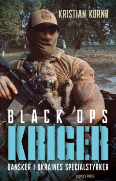 Kriger - black ops : dansker i Ukraines specialstyrker