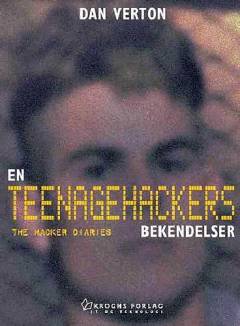 En teenagehackers bekendelser
