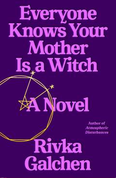 Everyone knows your mother is a witch