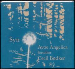 Syn : Ayoe Angelica fortolker Cecil Bødker