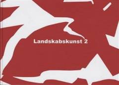 Landskabskunst. Bind 2