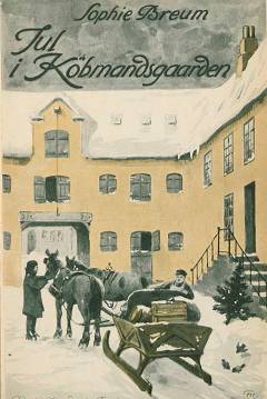 Jul i Købmandsgaarden og andre Historier