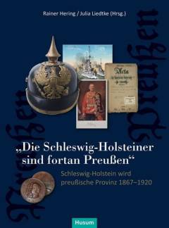 "Die #Schleswig-Holsteiner sind fortan Preußen" : Schleswig-Holstein als preußische Provinz