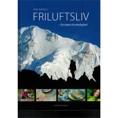 Friluftsliv : fra drøm til virkelighed