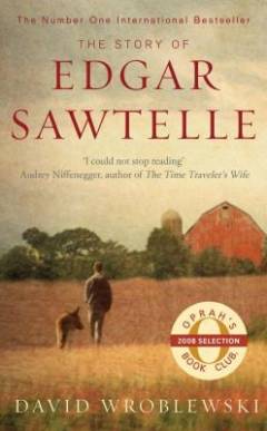 The story of Edgar Sawtelle : a novel