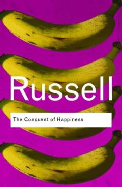The conquest of happiness