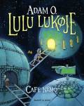 Lulu Lukøje - Cafe Nemo