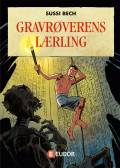 Gravrøverens lærling. Eudor