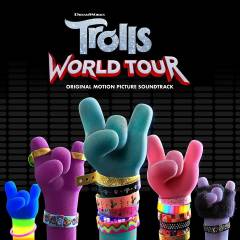 Trolls world tour : original motion picture soundtrack