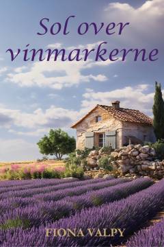 Sol over vinmarkerne