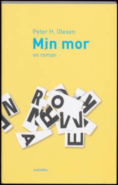 Min mor : en roman