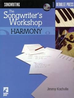 The songwriter's workshop - harmony