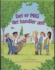 Det er mig det handler om!