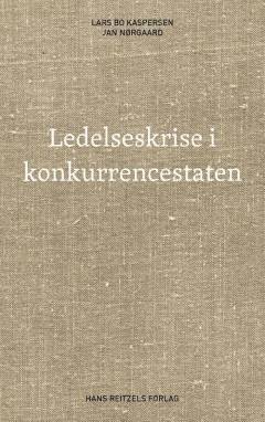 Ledelseskrise i konkurrencestaten