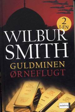 Guldminen: Ørneflugt