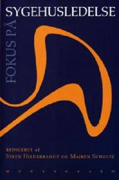 Fokus på sygehusledelse