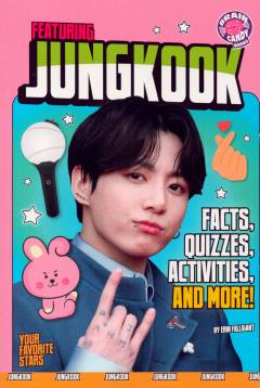 Featuring Jungkook : facts, quizzes, activities, and more!