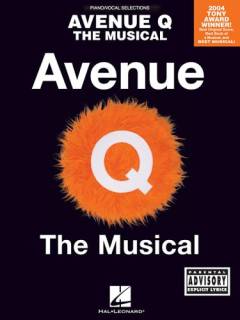 Avenue Q : the musical : \piano, vocal selections\