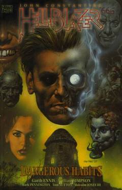 John Constantine, Hellblazer, dangerous habits