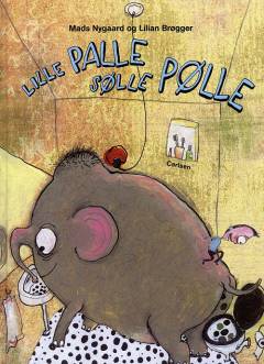 Lille Palle Sølle Pølle