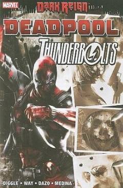 Dark reign, Deadpool/Thunderbolts