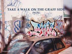 Take a walk on the graff side : 1986-2023