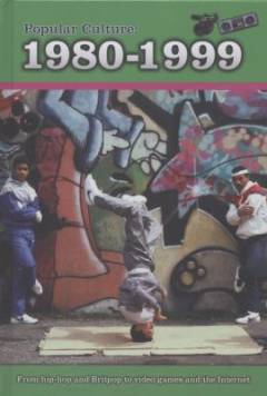 Popular culture - 1980-1999