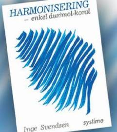 Harmonisering : enkel dur/mol-koral
