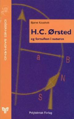H.C. Ørsted og fornuften i naturen