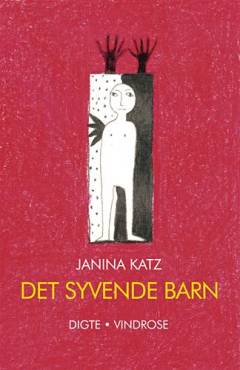 Det syvende barn : digte