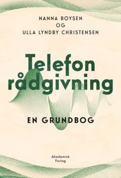 Telefonrådgivning : en grundbog